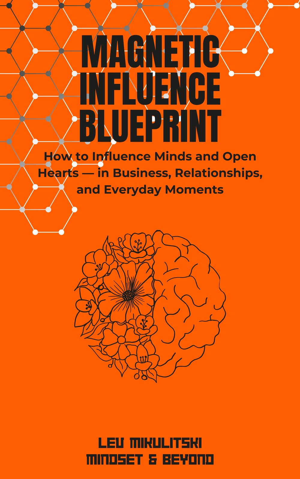 Magnetic Influence Blueprint by Lev Mikulitski — book cover